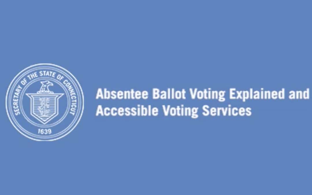 Connecticut Absentee Ballot Voting Explained