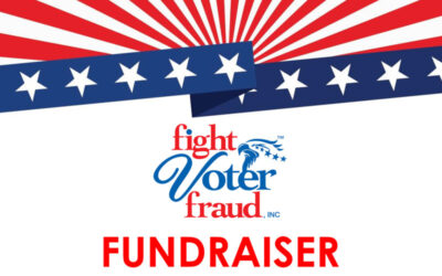 Fight Voter Fraud Fundraiser 5-20-2023